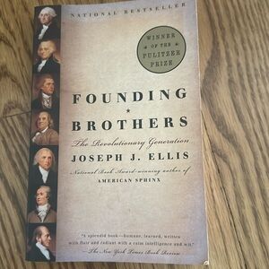 Book- Founding brothers by Joseph J. Ellis